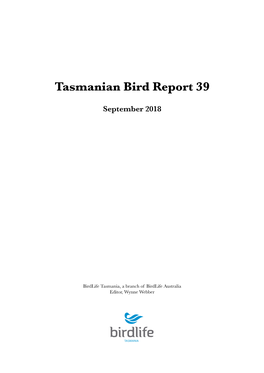 Tasmanian Bird Report 39