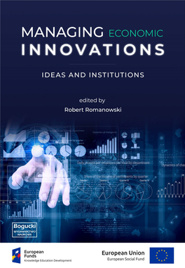 Managing Economic Innovations – Ideas and Institutions