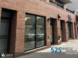 525 Myrtle Avenue EXECUTIVE SUMMARY