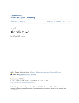 THE BIBLE VISION a Bi-Monthly Journal Reflecting the Light of the Bible on Us and Our Times