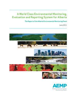 A World Class Environmental Monitoring, Evaluation and Reporting System for Alberta