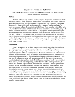 Dragons: the Evolution of a Mythic Beast Sarah Rubin*, Diana Patrick*, Helen Dailey*, Matthew Haynes*, Eric Przybyszewski* *Montana State University, Bozeman MT