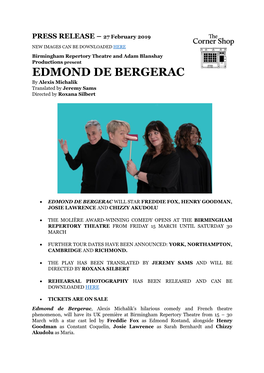 EDMOND DE BERGERAC by Alexis Michalik Translated by Jeremy Sams Directed by Roxana Silbert