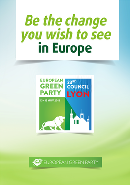 Be the Change You Wish to See in Europe 2 Welcome