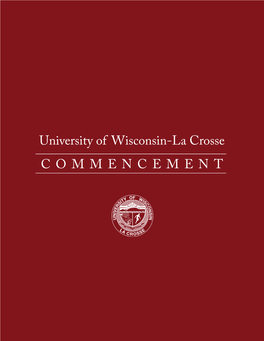 University of Wisconsin-La Crosse COMMENCEMENT