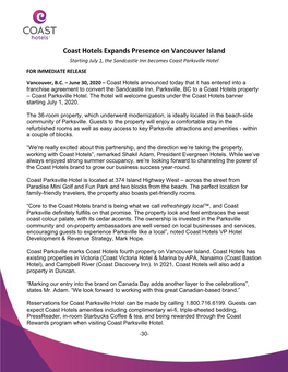 Coast Hotels Expands Presence on Vancouver Island Starting July 1, the Sandcastle Inn Becomes Coast Parksville Hotel for IMMEDIATE RELEASE Vancouver, B.C