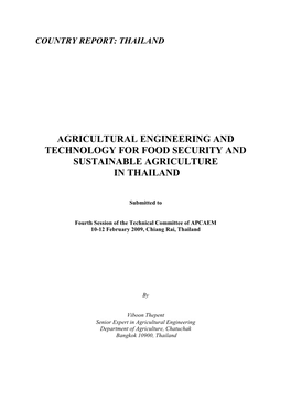 Agricultural Engineering and Technology for Food Security and Sustainable Agriculture in Thailand