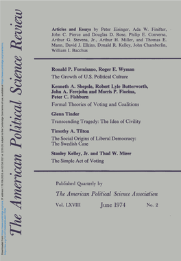 The American Political Science Association ^ J Vol. LXVIII June 1974 No. 2