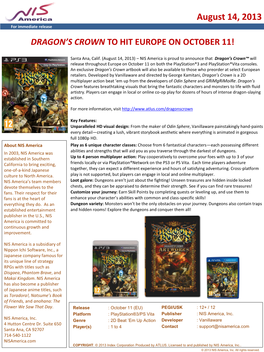 August 14, 2013 for Immediate Release DRAGON’S CROWN to HIT EUROPE on OCTOBER 11!