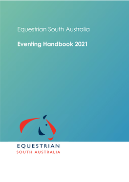 Equestrian South Australia Eventing Handbook 2021