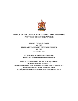 Report to the Speaker of the Legislative Assembly of New Brunswick of the Investigation by the Hon