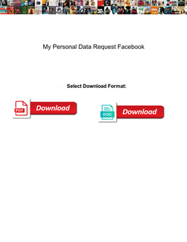 My Personal Data Request Facebook