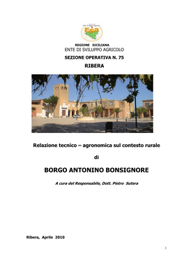 Borgo Bonsignore, Affiancato Da Un Cordone Di Basse Dune