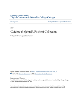 Guide to the John R. Fischetti Collection College Archives & Special Collections