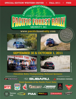 Pacific Forest Rally: the Merritt Hotel Association Welcomes and Supports All Rally Teams and Enthusiasts