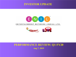 Performance Review: Q1 Fy20 Investor Update