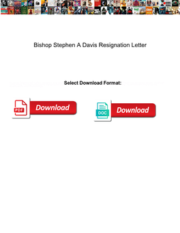 Bishop Stephen a Davis Resignation Letter