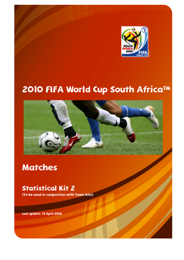 2010 FIFA World Cup South Africa™ Matches