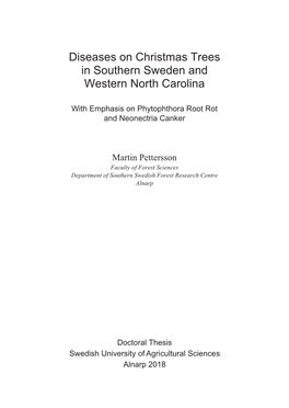 Diseases on Christmas Trees in Southern Sweden and Western North Carolina