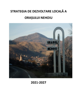 Strategia De Dezvoltare Locala Nehoiu 2021-2027