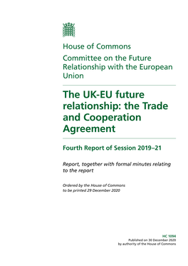 The UK-EU Future Relationship: the Trade and Cooperation Agreement