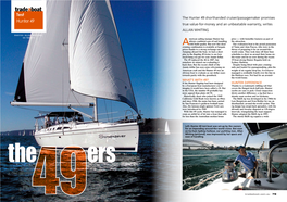 Hunter 49 Shorthanded Cruiser/Passagemaker Promises Hunter 49 True Value-For-Money and an Unbeatable Warranty, Writes ALLAN WHITING