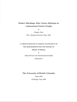 Perfect Matchings After Vertex Deletions in N-Dimensional Lattice Graphs