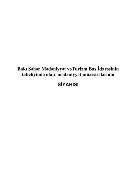 Bakı Şəhər Mədəniyyət Vəturizm Baş İdarəsinin Tabeliyində Olan Mədəniyyət Müəssisələrinin