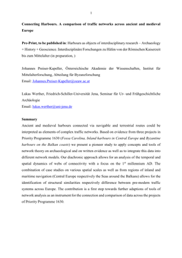 Connecting Harbours. a Comparison of Traffic Networks Across Ancient and Medieval Europe Pre-Print, to Be Published In