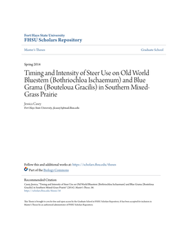Bothriochloa Ischaemum) and Blue Grama (Bouteloua Gracilis) in Southern Mixed- Grass Prairie Jessica Casey Fort Hays State University, Jlcasey3@Mail.Fhsu.Edu