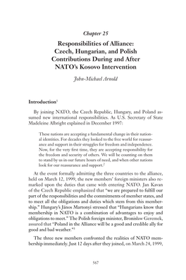 Responsibilities of Alliance: Czech, Hungarian, and Polish Contributions During and After NATO’S Kosovo Intervention