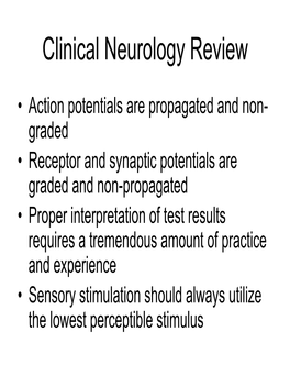 Clinical Neurology Review