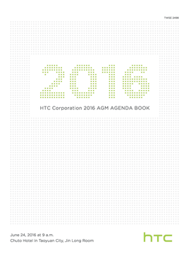 HTC CORPORATION 2016 Annual General