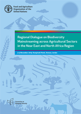 Regional Dialogue on Biodiversity Mainstreaming Across Agricultural Sectors in the Near East and North Africa Region