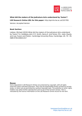 What Did the Makers of the Judicature Acts Understand by 'Fusion'? LSE Research Online URL for This Paper: Version: Accepted Version