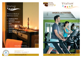 SPORTS ACTIVITIES Vitalium Medical Wellness Centre