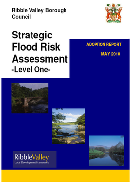 Ribble Valley Strategic Flood Risk Assessment