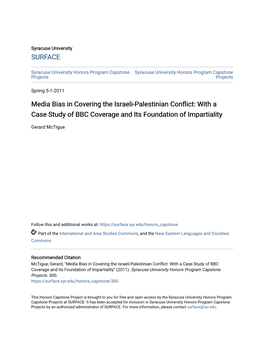 Media Bias in Covering the Israeli-Palestinian Conflict: with a Case Study of BBC Coverage and Its Foundation of Impartiality