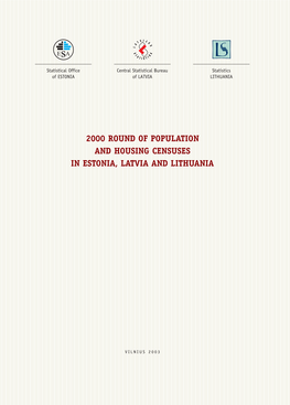 2000 Round of Population and Housing Censuses in Estonia, Latvia and Lithuania