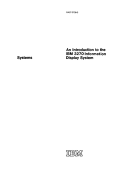 An Introduction to the IBM 3270 Information Display System GA27-2739-3