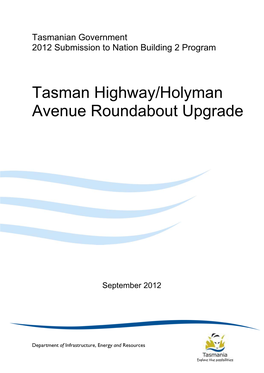 Tasman Highway/Holyman Avenue Roundabout Upgrade