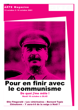 Pour En Finir Avec Le Communisme De Quoi J’Me Mêle ! Mardi 16 Octobre À 20.45