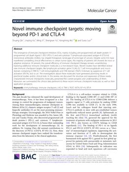 Novel Immune Checkpoint Targets: Moving Beyond PD-1 and CTLA-4 Shuang Qin1, Linping Xu2, Ming Yi1, Shengnan Yu1, Kongming Wu1,2* and Suxia Luo2*