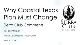 Why Coastal Texas Plan Must Change Sierra Club Comments