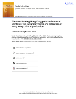 The Transforming Hong Kong Polarized Cultural Identities: the Cultural Dynamic and Relocation of Hong Kong Cultural Production