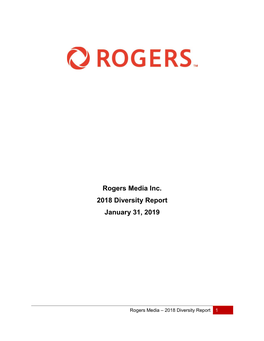 Rogers Media Inc. 2018 Diversity Report January 31, 2019