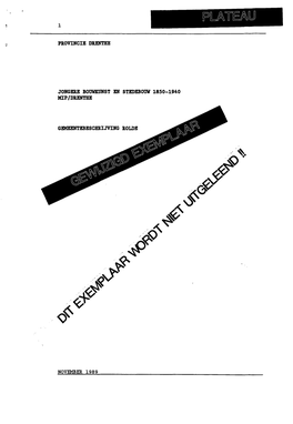 Provincie Drenthe Jongere Bouwkunst En Stedebouw 1850-1940 Mip/Drenthe Gemeentebeschrijving Rolde November 1989