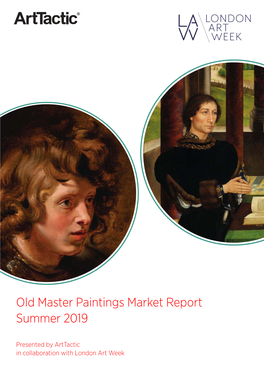 Old Master Paintings Market Report Summer 2019