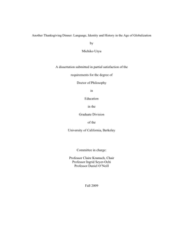 By Michiko Uryu a Dissertation Submitted in Partial Satisfaction of the Requirements for the Degree of Doctor of Philosophy I