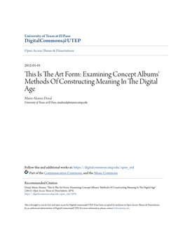 Examining Concept Albums' Methods of Constructing Meaning in the Digital Age Mario Alonzo Dozal University of Texas at El Paso, Madozal@Miners.Utep.Edu